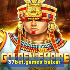 37bet.games baixar